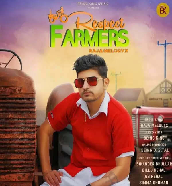 Respect Farmers Raja Melodyx Mp3 Download Song - Mr-Punjab