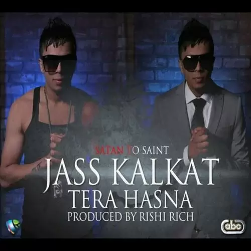 Tera Hasna Jass Kalkat Mp3 Download Song - Mr-Punjab