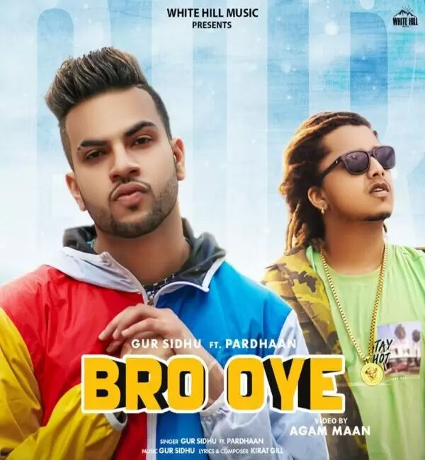 Bro Oye Gur Sidhu Mp3 Download Song - Mr-Punjab