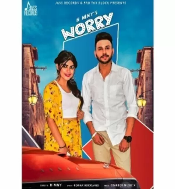 Worry H MNY Mp3 Download Song - Mr-Punjab