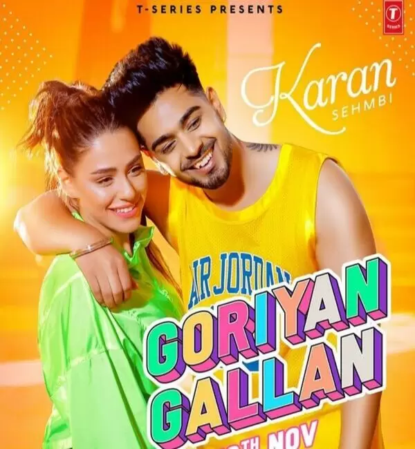 Goriyan Gallan Karan Sehmbi Mp3 Download Song - Mr-Punjab