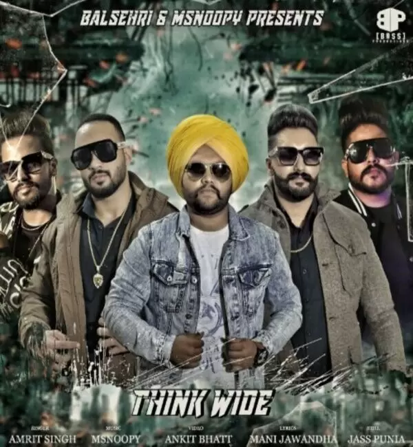 Think Wide Amrit Singh Mp3 Download Song - Mr-Punjab