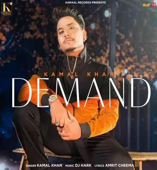 Demand Kamal Khan Mp3 Download Song - Mr-Punjab