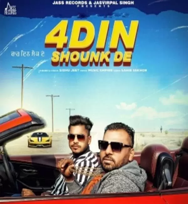 4 Din Shounk De Sidhu Jeet Mp3 Download Song - Mr-Punjab