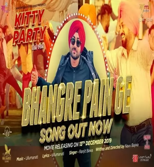 Bhangre Pain Ge (Kitty Party) Ranjit Bawa Mp3 Download Song - Mr-Punjab