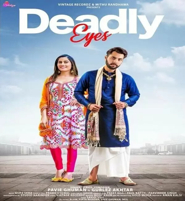 Deadly Eyes Pavie Ghuman Mp3 Download Song - Mr-Punjab