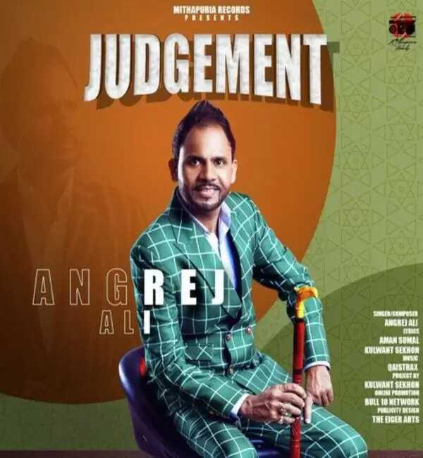 Judgement Angrej Ali Mp3 Download Song - Mr-Punjab