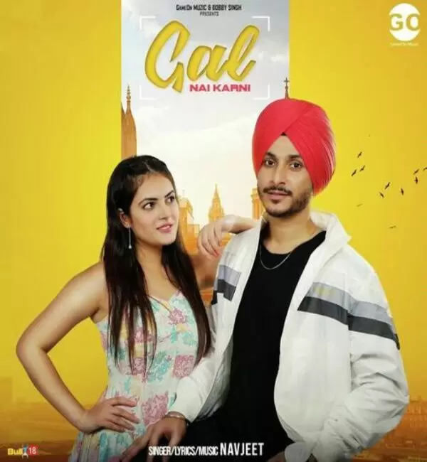 Gal Nai Karni Navjeet Mp3 Download Song - Mr-Punjab