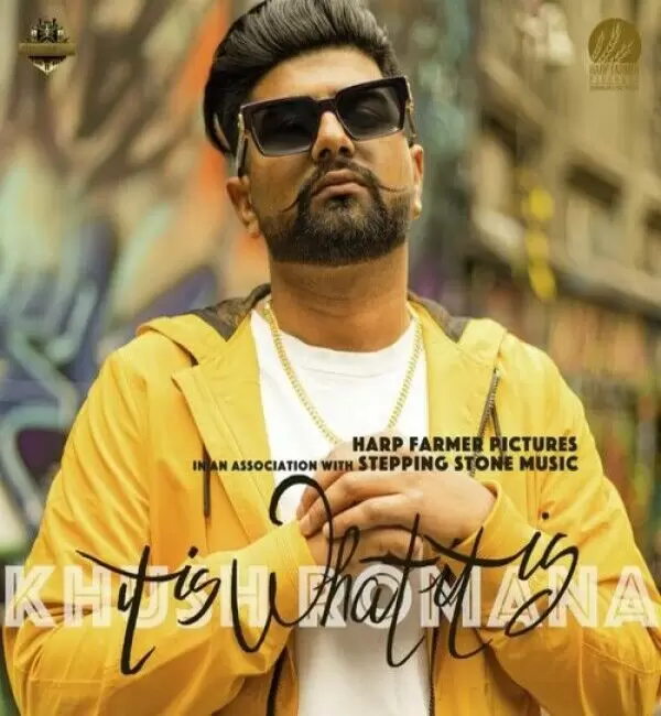 It Is What It Is Khush Romana Mp3 Download Song - Mr-Punjab