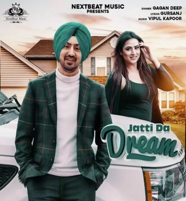 Jatti da Dream Gagan Deep Mp3 Download Song - Mr-Punjab