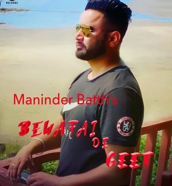 Bewafai De Geet Maninder Batth Mp3 Download Song - Mr-Punjab