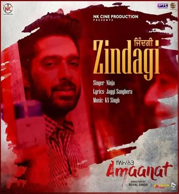Zindagi (Amaanat) Ninja Mp3 Download Song - Mr-Punjab