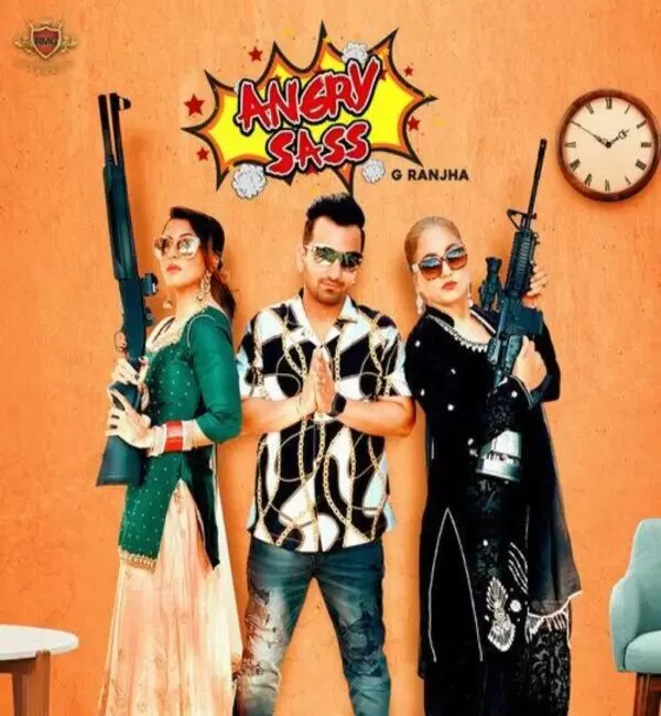 Angry Sass G Ranjha Mp3 Download Song - Mr-Punjab