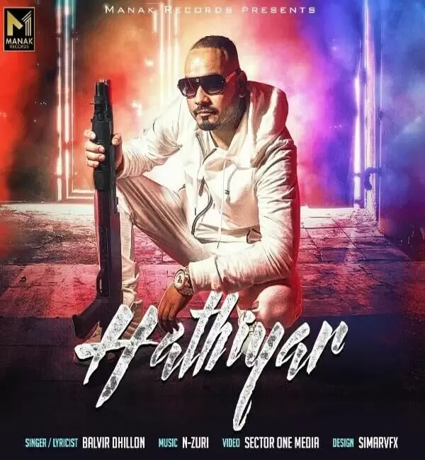 Hathiyar Balvir Dhillon Mp3 Download Song - Mr-Punjab