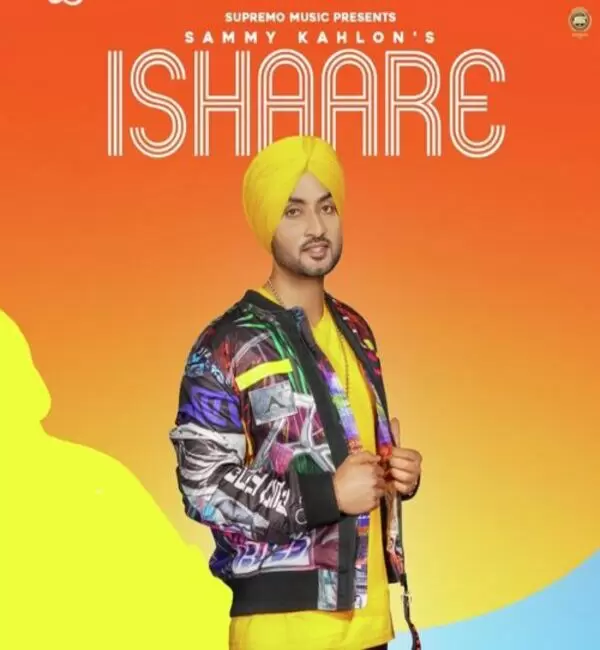 Ishaare Sammy Kahlon Mp3 Download Song - Mr-Punjab