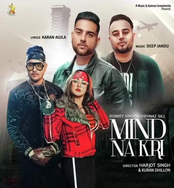 Mind Na Kri Robbey Singh Mp3 Download Song - Mr-Punjab