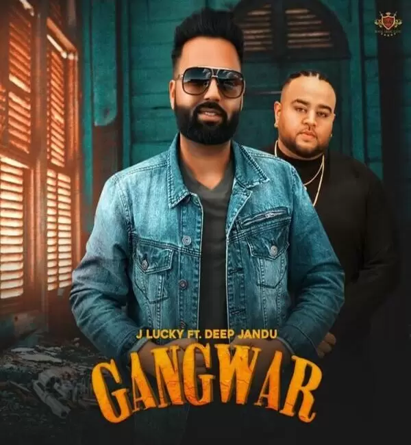 Gangwar J Lucky Mp3 Download Song - Mr-Punjab