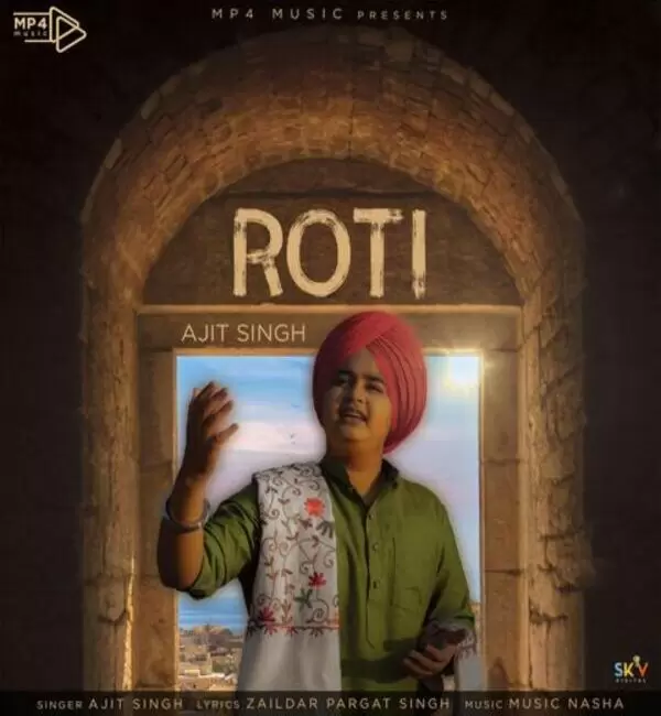 Roti Ajit Singh Mp3 Download Song - Mr-Punjab