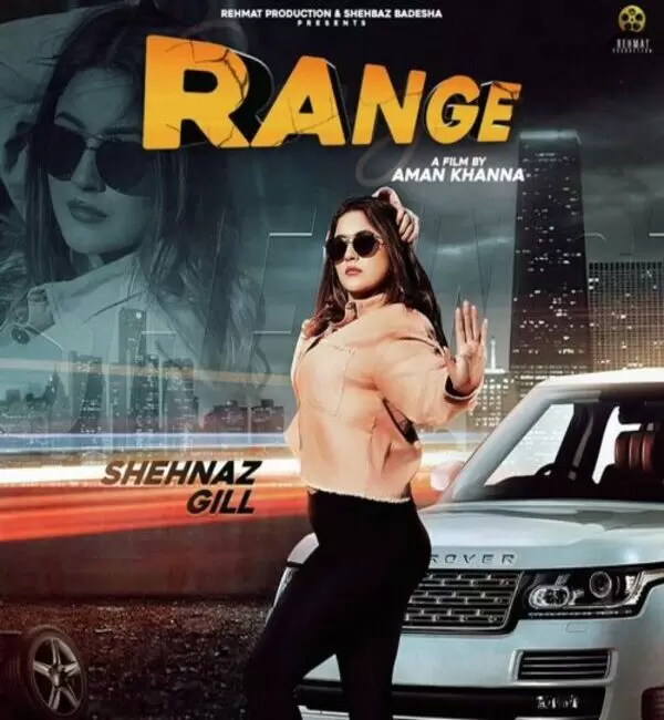 Range Shehnaz Gill Mp3 Download Song - Mr-Punjab