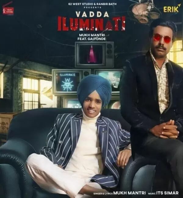 Vadda Iluminati Mukh Mantri Mp3 Download Song - Mr-Punjab