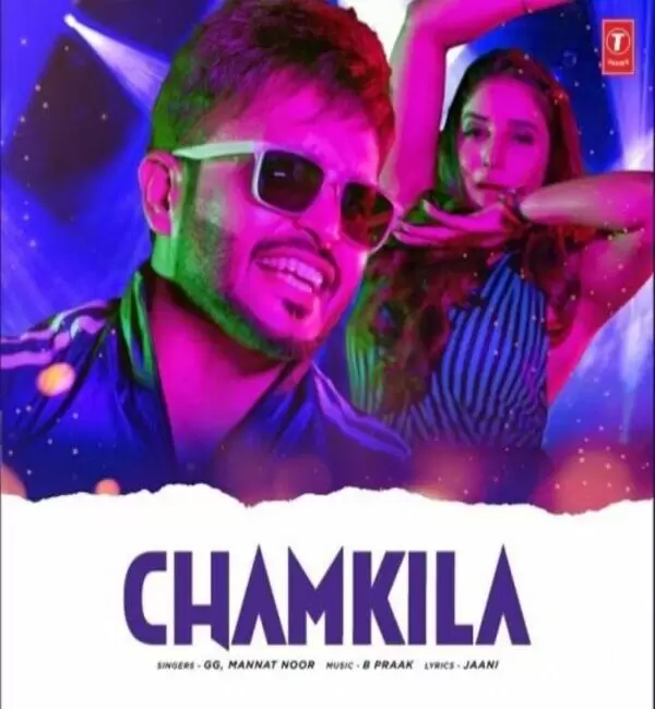 Chamkeela GG Mp3 Download Song - Mr-Punjab