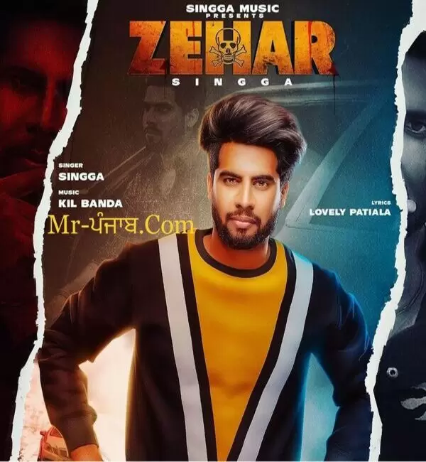 Zehar Singga Mp3 Download Song - Mr-Punjab