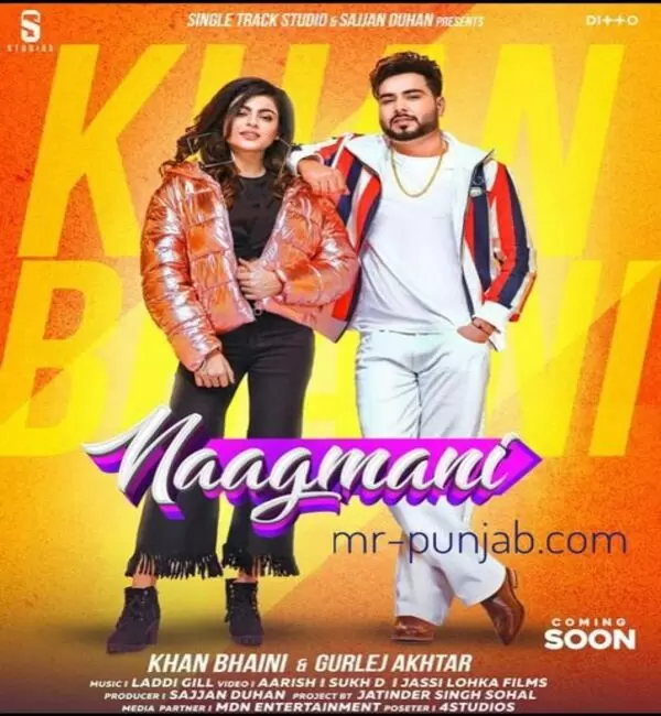 Naagmani Khan Bhaini Mp3 Download Song - Mr-Punjab