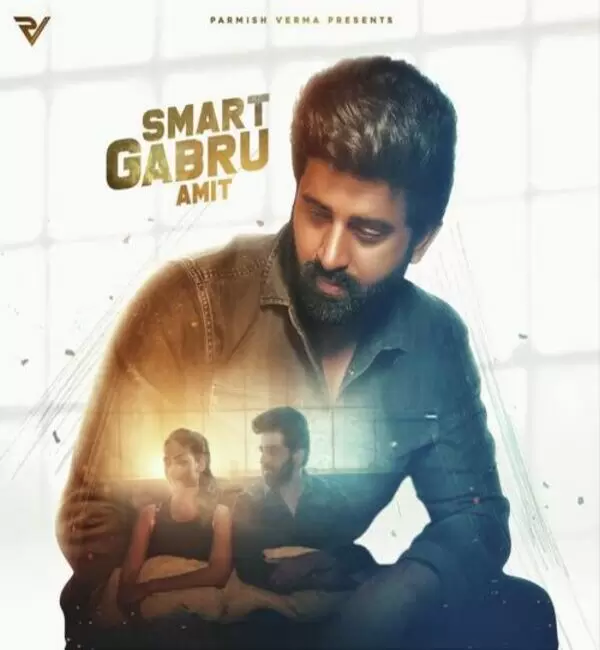 Smart Gabru Amit Mp3 Download Song - Mr-Punjab