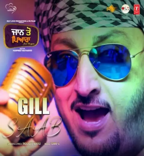 Gill Saab (Jaan Toh Pyara) Inderjit Nikku Mp3 Download Song - Mr-Punjab
