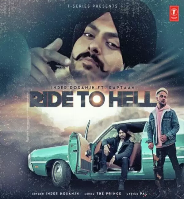 Ride To Hell Inder Dosanjh Mp3 Download Song - Mr-Punjab