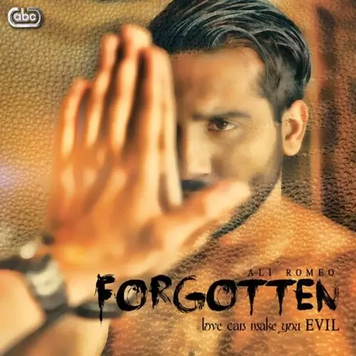 Forgotten Ali Romeo Mp3 Download Song - Mr-Punjab