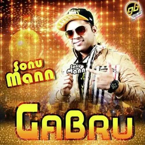 Gabru Sonu Mann Mp3 Download Song - Mr-Punjab