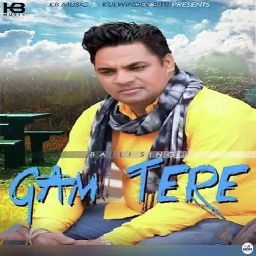Gam Tere Balli Singh Mp3 Download Song - Mr-Punjab