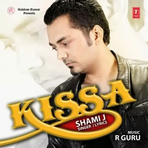 Kissa SHAMI J. Mp3 Download Song - Mr-Punjab