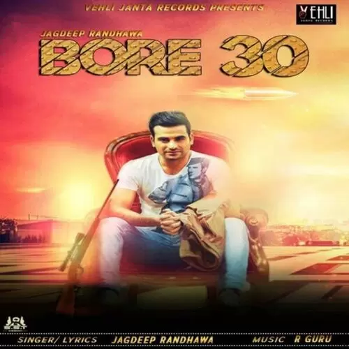 Bore 30 Jagdeep Randhawa Mp3 Download Song - Mr-Punjab