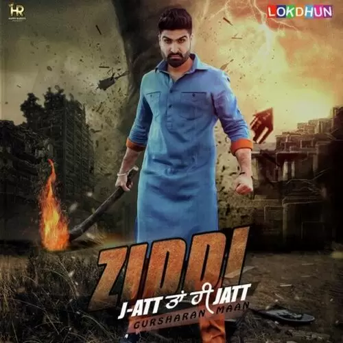 Ziddi Gursharan Maan Mp3 Download Song - Mr-Punjab