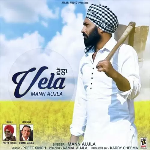 Vela Mann Aujla Mp3 Download Song - Mr-Punjab