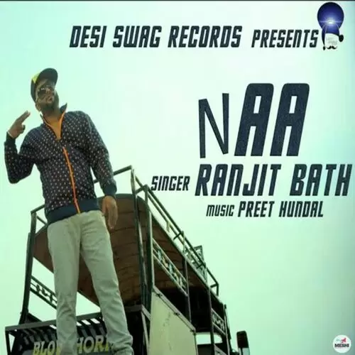 Naa Ranjit Baath Mp3 Download Song - Mr-Punjab
