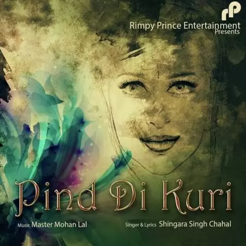 Pind Di Kuri Shingara Singh Chahal Mp3 Download Song - Mr-Punjab