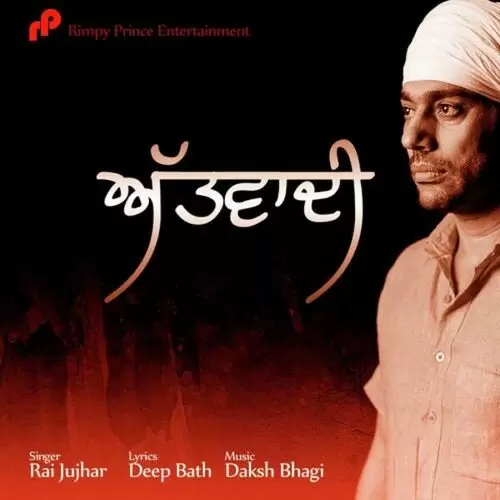 Attwadi Rai Jujhar Mp3 Download Song - Mr-Punjab