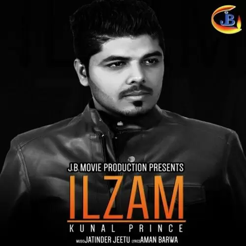 Ilzam Kunal Prince Mp3 Download Song - Mr-Punjab