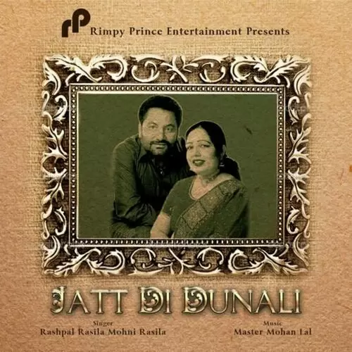Jatt Di Dunali Rashpal Rasila Mp3 Download Song - Mr-Punjab