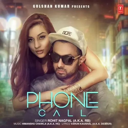 Phone Call Rohit Nagpal Mp3 Download Song - Mr-Punjab
