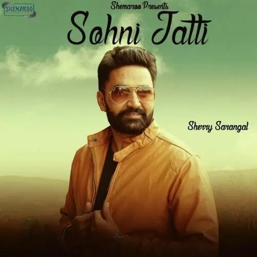 Sohni Jatti Sherry Sarangal Mp3 Download Song - Mr-Punjab