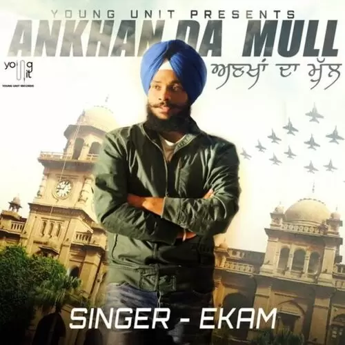 Ankhan Da Mull Ekam Mp3 Download Song - Mr-Punjab