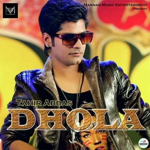 Dhola Tahir Abbas Mp3 Download Song - Mr-Punjab