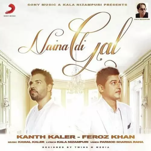 Naina Di Gal Kanth Kaler Mp3 Download Song - Mr-Punjab