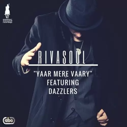 Yaar Mere Vaary RivaSoul Mp3 Download Song - Mr-Punjab