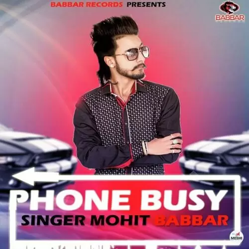 Phone Busy Mohit Babbar Mp3 Download Song - Mr-Punjab
