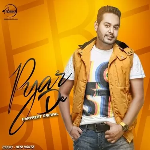 Pyar De Harpreet Grewal Mp3 Download Song - Mr-Punjab